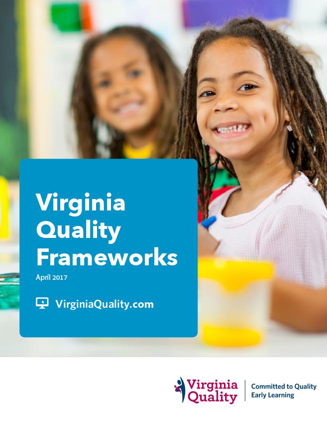 Virginia Quality Frameworks
