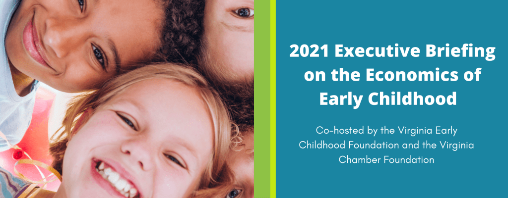2021 Executive Briefing on the Economics of Early Childhood